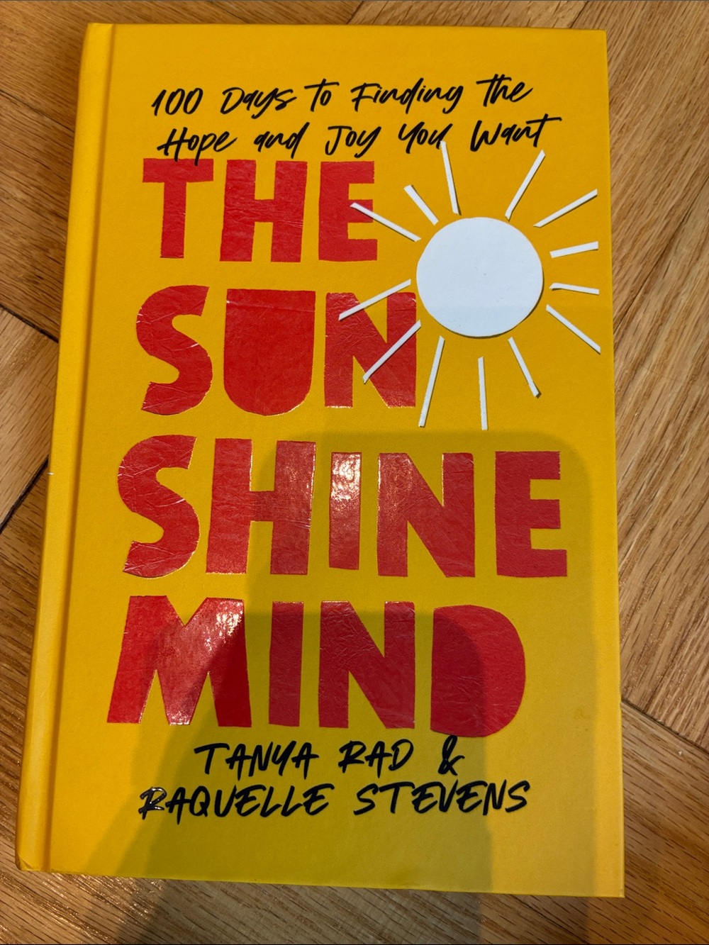 The Sunshine Mind - Yellow & Red Hardcover Inspirational Book